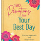 180 Devotions for Your Best Day