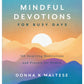 Mindful Devotions for Busy Days